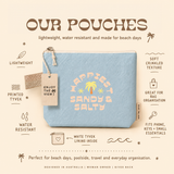 Enjoy The View Small Salty Beach Pouch